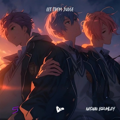 Sky Max & Krexii Kartz - Let Them Judge (feat. Nathan Brumley)