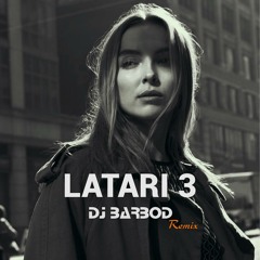 LATARI 3 (DJ BARBOD) موزیک های پاپ جدید ایرانی
