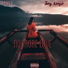 BRADY ft Juny Kouyo - No more love