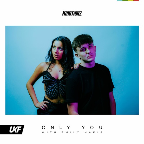 K Motionz & Emily Makis - Only You