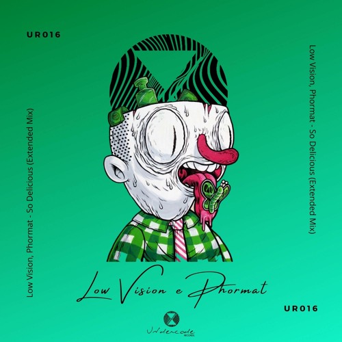 UR016: Low Vision, Phormat - So Delicious (Extended Mix)