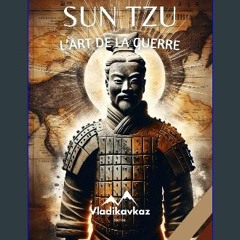 [Ebook] 💖 L'Art de la Guerre: Sun Tzu (French Edition) [PDF]