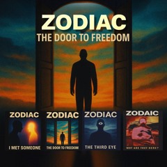 Zodiac - The Door to freedom EP