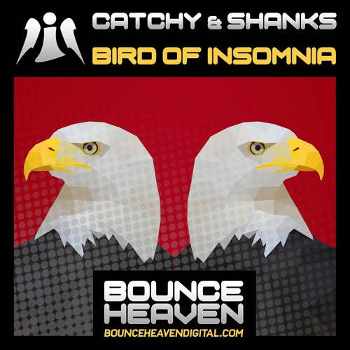 Catchy & Shanks - Bird Of Insomnia [Sample]