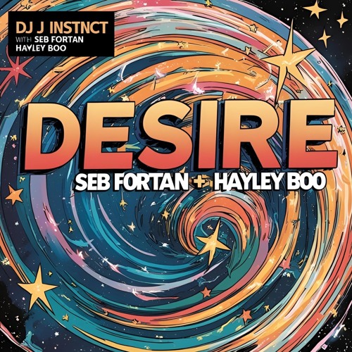 Dj j instinct - Desire Feat. Seb Fortan & Hayley Boo