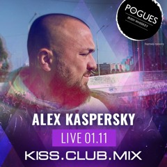 [EXCLUSIVE] Alex Kaspersky — KISS.CLUB.MIX 01.11.2021