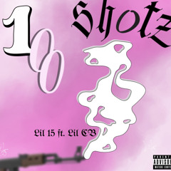 100Shotz (ft. Lil CB)