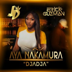 98. Dja Dja - Aya Nakamura ( Erick Guzman & Juan De Dios DJ ) 6Vrs