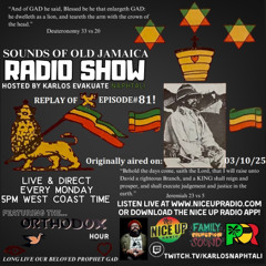 Sounds Of Old Jamaica Episode 81- originally aired on 03/10/25