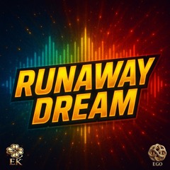 Runaway Dream