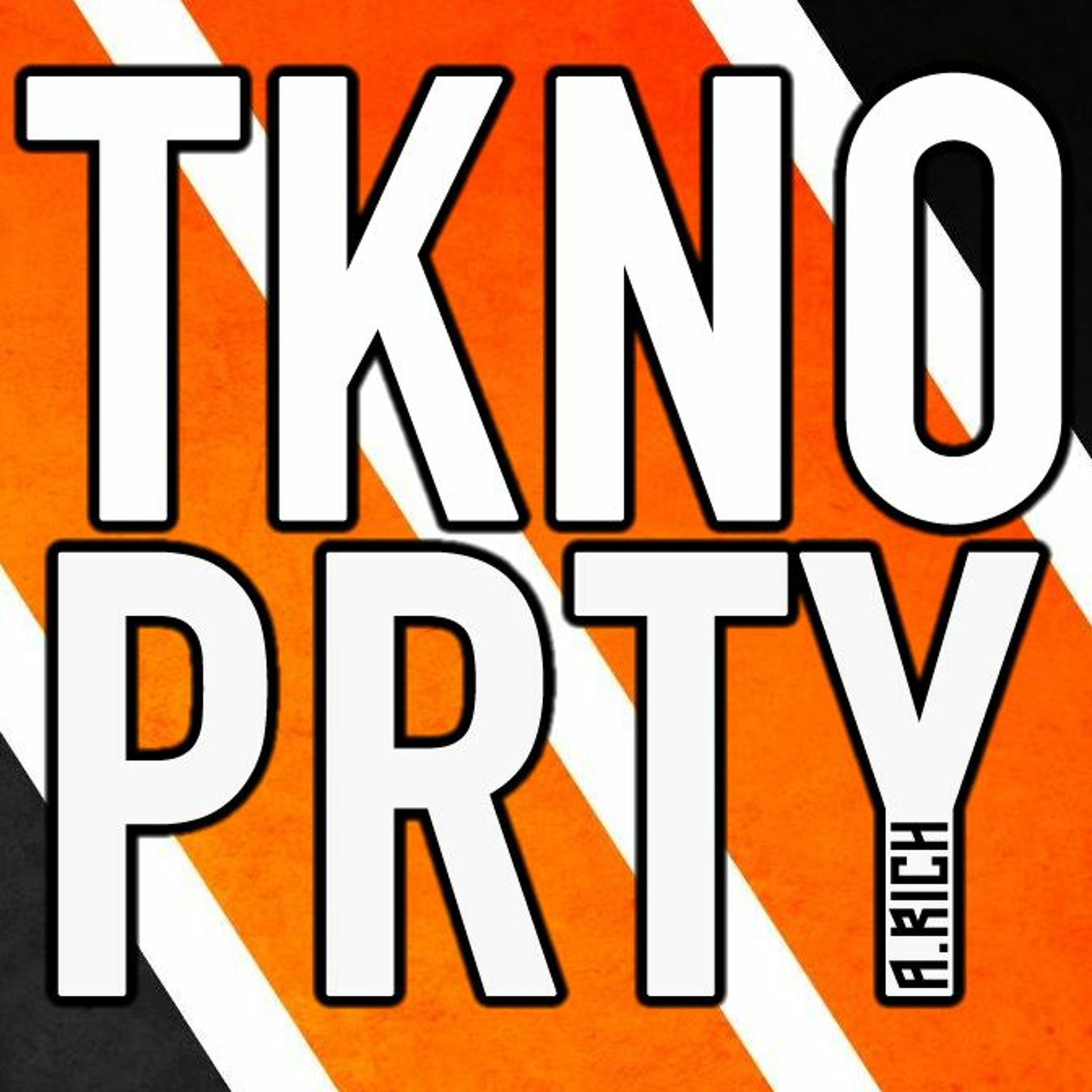 A RICH - TKNO PRTY 154 (Recorded 31st October 2021) episode artwork