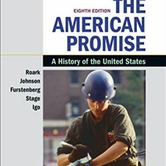 [GET] KINDLE 📚 The American Promise, Value Edition, Volume 2: A History of the Unite