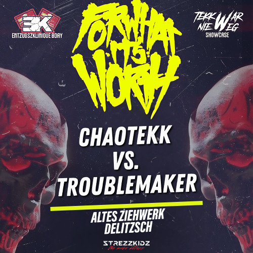 ChaoTekk vs Troublemaker @ Entzugsklinique B-Day altes Ziehwerk Delitzsch 26.10.2024