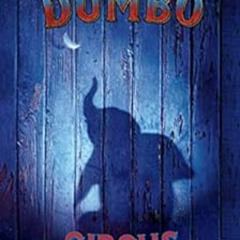 View PDF 💖 Dumbo Live Action Novelization by Kari Sutherland KINDLE PDF EBOOK EPUB