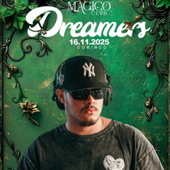 LIVE SET DREAMERS MAGICO CLUB 🏡