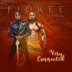 Very Connected (feat. Flavour)