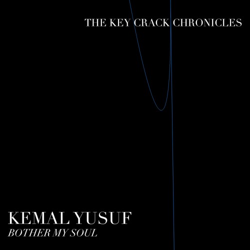 Bother My Soul - The Key Crack Chronicles