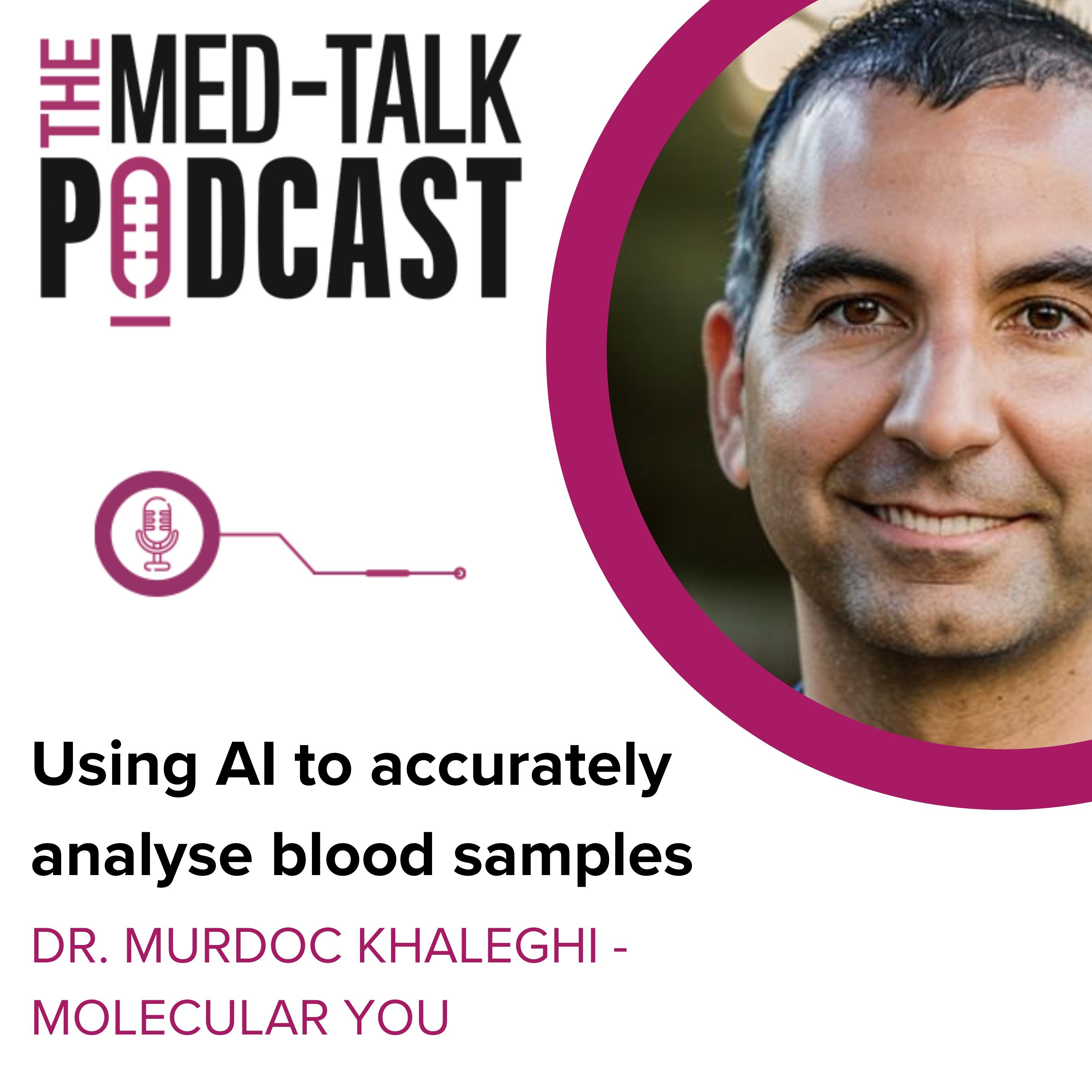 The MedTalk Podcast
