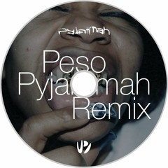 Peso Pyjammah Remix