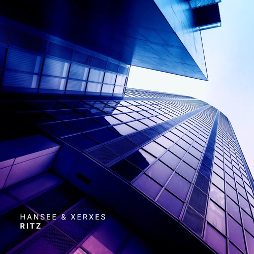 Hansee & Xerxes - Ritz