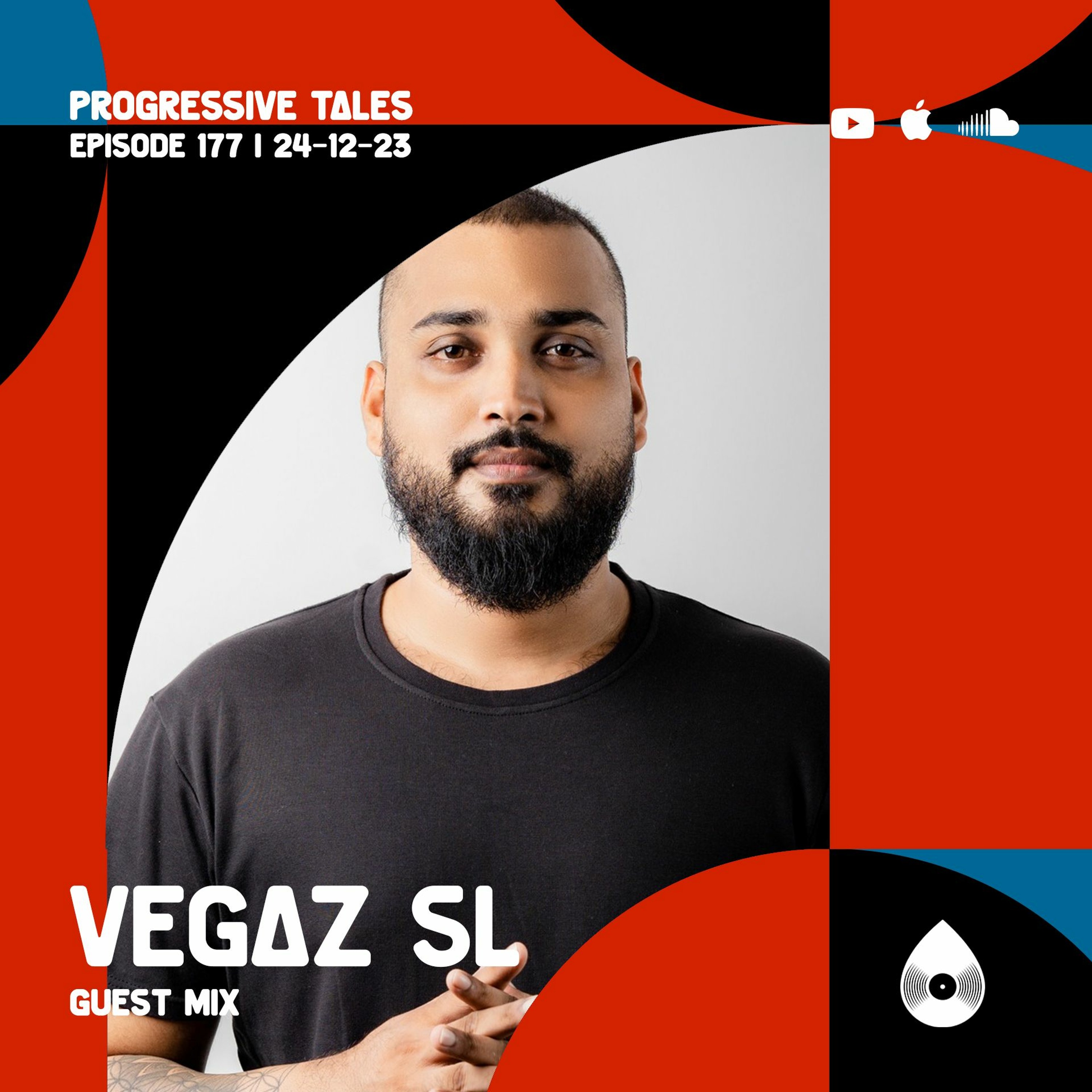 177 Guest Mix I Progressive Tales with VegaZ SL episode artwork