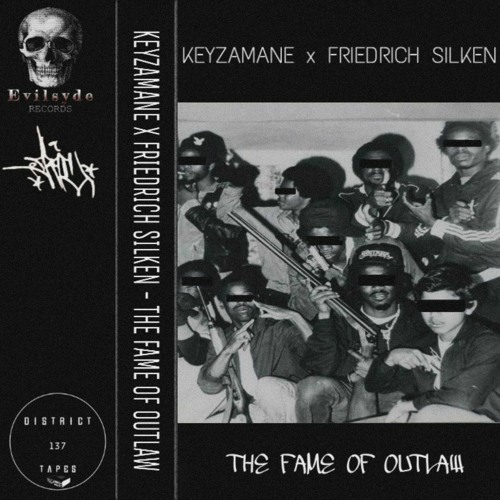 KEYZAMANE x FRIEDRICH SILKEN - THE FAME OF OUTLAW