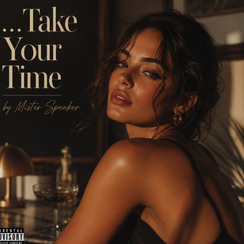 Take your time