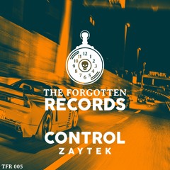 Zaytek - Control [TFR005]