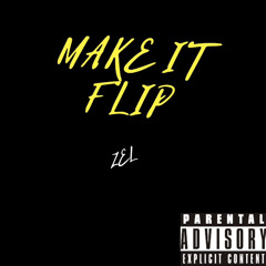 Make It Flip