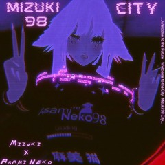Mizuki 98 City