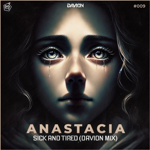 Anastacia - Sick And Tired (Davion Hypertechno Mix)