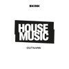 Outgang - House Music