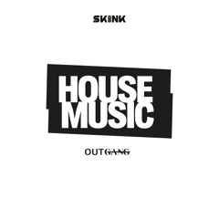 Outgang - House Music