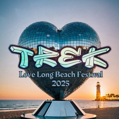 DJ Trek Lewis - Love Long Beach Festival 2025