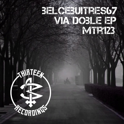 MTR123 - Belcebuitres67 - Via Doble EP