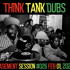Basement Session 26 - 2022/02/01