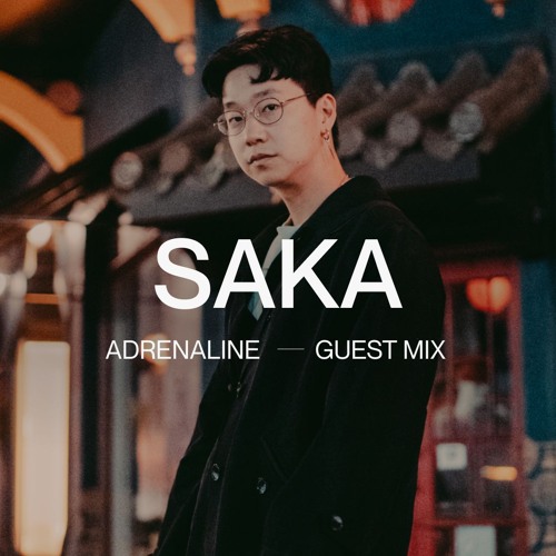 Adrenaline | Saka