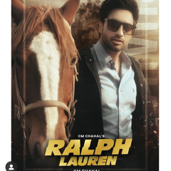 Ralph Lauren CM Chahal (Goli Feem Di) Latest Punjabi Song 2020