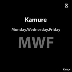 Kamure - Wednesday (Original Mix)