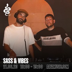Sass & Vibes - Aaja Channel 1 - 21 06 23
