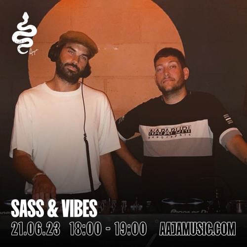 Sass & Vibes - Aaja Channel 1 - 21 06 23