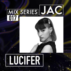 Mix Series 017 - Lucifer