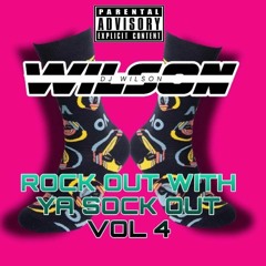 Wilson Rock Out With Ya Sock Out Vol 4