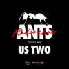 Download Video: ANTS RADIO SHOW Guest Mix: Us Two