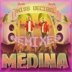 Medina - Miss Decibel DRILL REMIX(DONDIABY)
