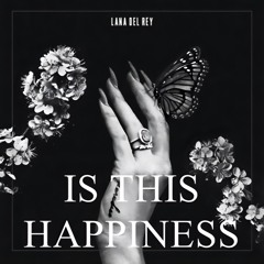 Is This Happiness?