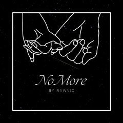 NO MORE