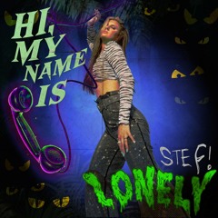 hi, my name is lonely.