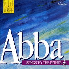 We Worship You Medley: Abba Father/Father God/We Worship You/Abba