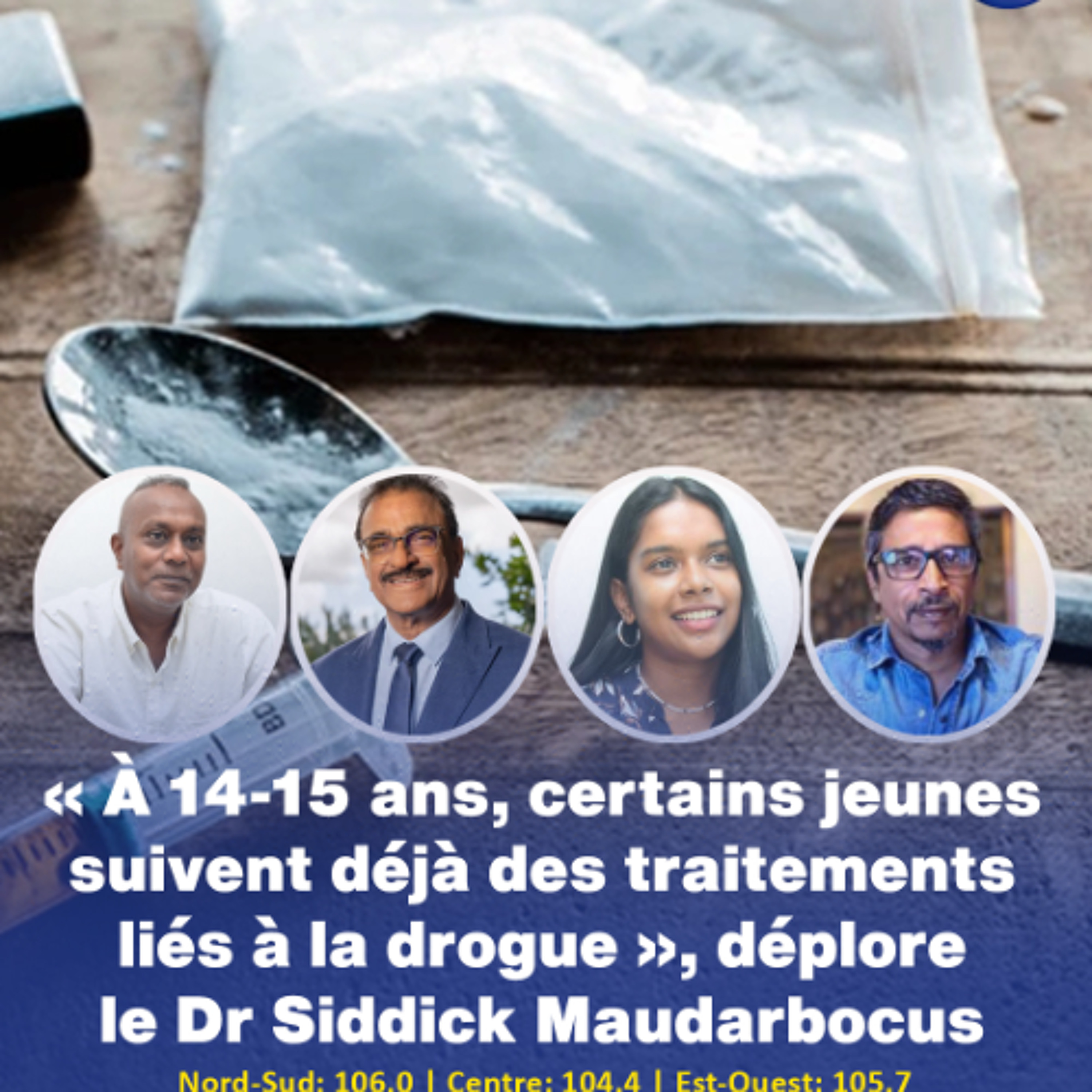 « À 14-15 ans, certains jeunes suivent déjà des traitements liés à la drogue », déplore le Dr Siddick Maudarbocus